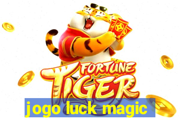 jogo luck magic